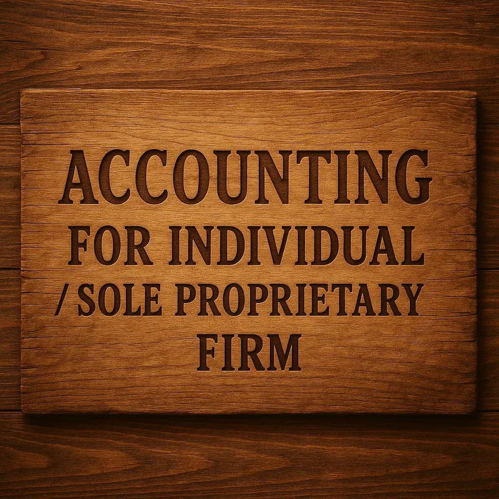 Accounting - Individual or Sole Proprietary firm