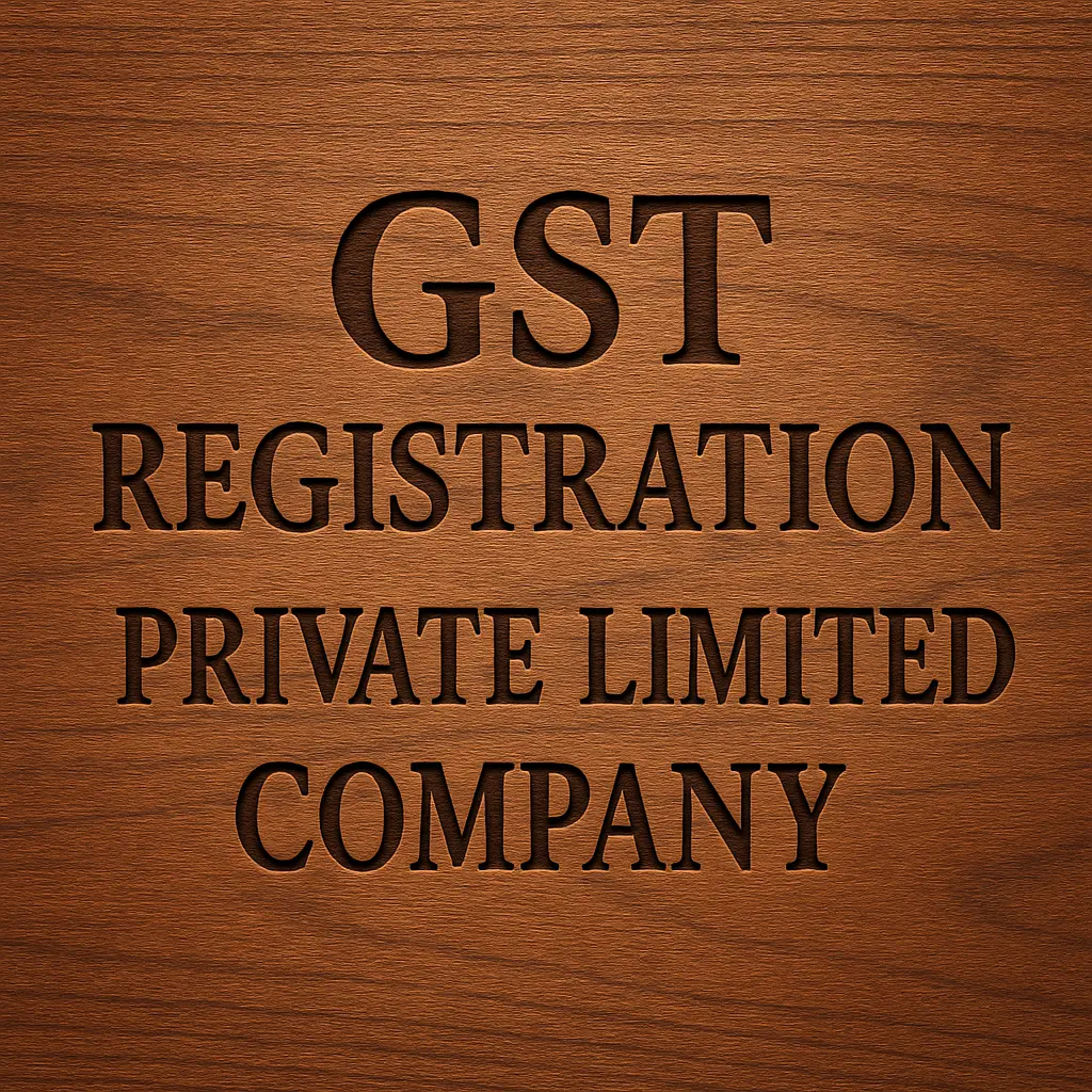 GST Registration - Private Limited Company