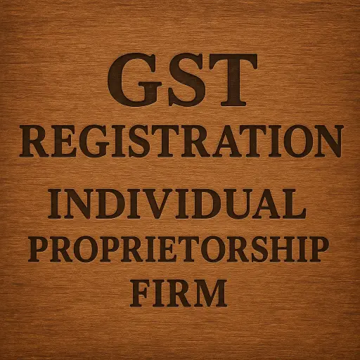 GST Registration - Individual / Proprietorship 