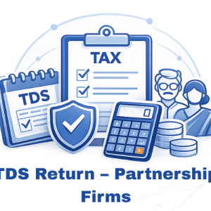 TDS Return – Partnership Firms